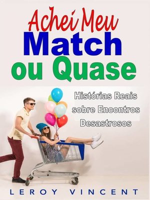 cover image of Achei Meu Match, ou Quase